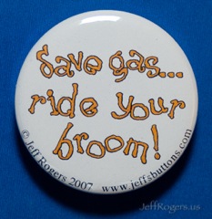 Save gas: ride your broom!